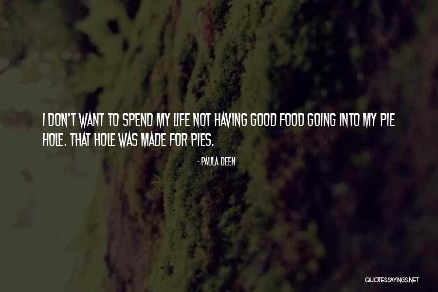 Fitcher Quotes By Paula Deen Fitcher Quotes By Paula Deen