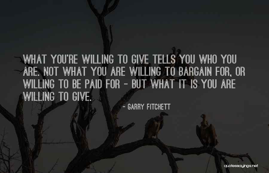 Fitchett Quotes By Garry Fitchett Fitchett Quotes By Garry Fitchett