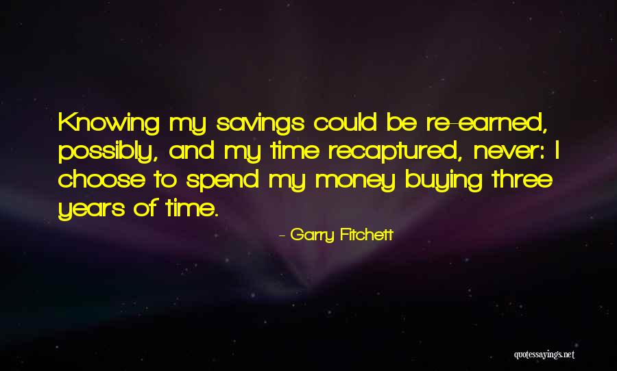 Fitchett Quotes By Garry Fitchett Fitchett Quotes By Garry Fitchett