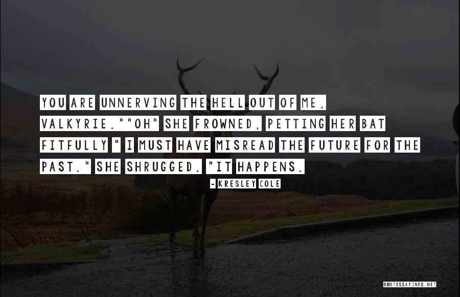 Fitfully Quotes By Kresley Cole Fitfully Quotes By Kresley Cole