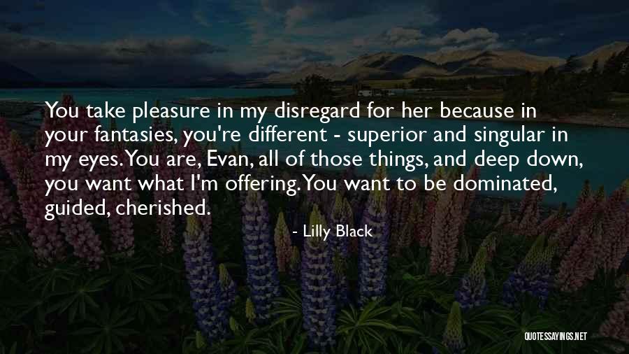 Fitgers Mall Quotes By Lilly Black