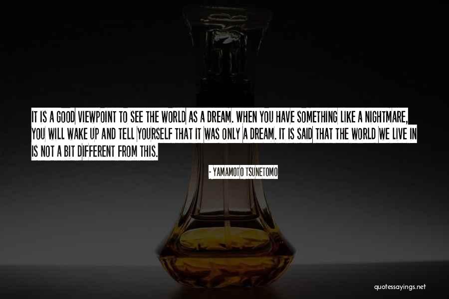 Fitly Toning Quotes By Yamamoto Tsunetomo Fitly Toning Quotes By Yamamoto Tsunetomo