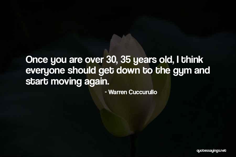 Fitness And Gym Quotes By Warren Cuccurullo Fitness And Gym Quotes By Warren Cuccurullo