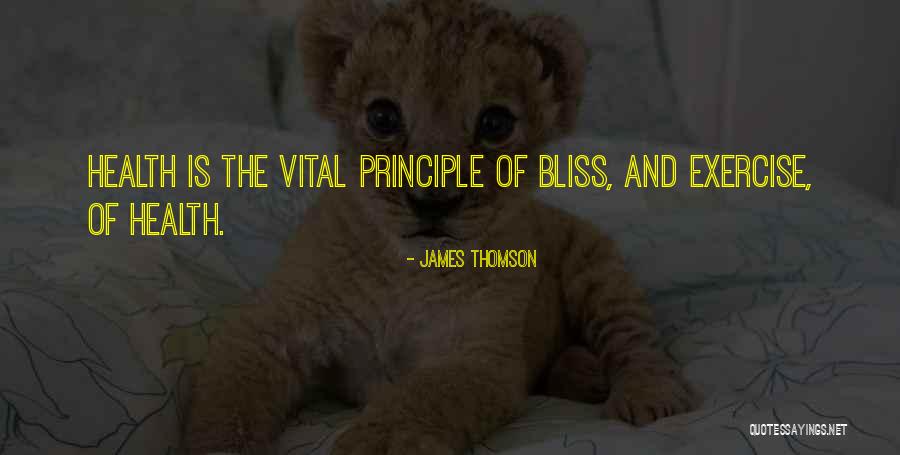 Fitness And Health Quotes By James Thomson