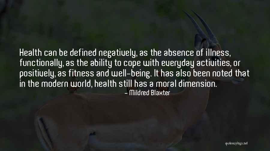 Fitness And Health Quotes By Mildred Blaxter