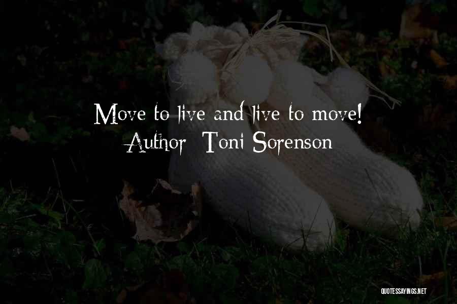 Fitness And Health Quotes By Toni Sorenson