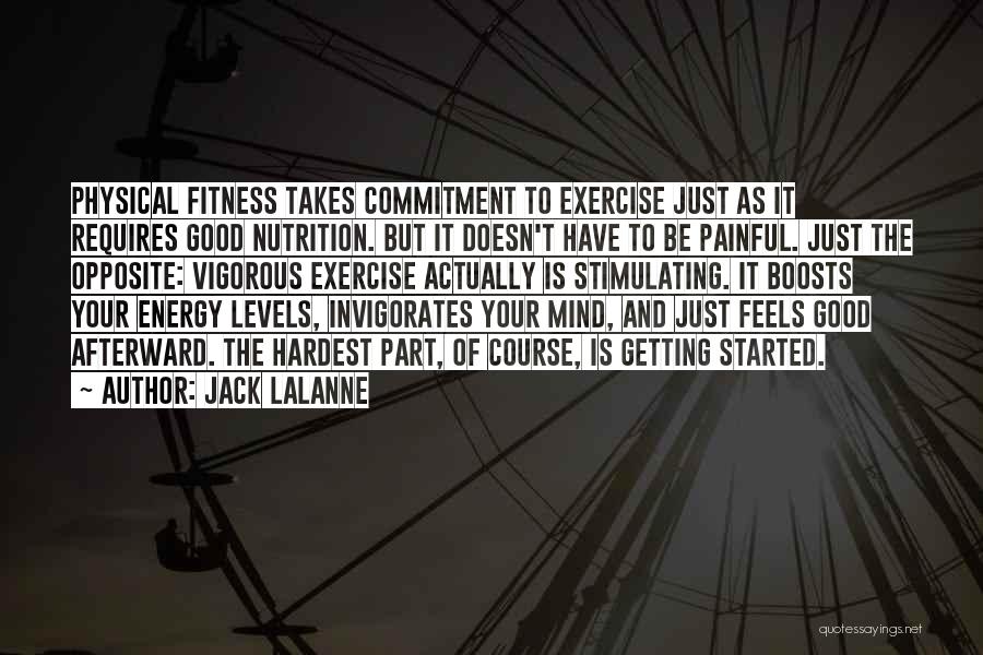 Fitness And Mind Quotes By Jack LaLanne
