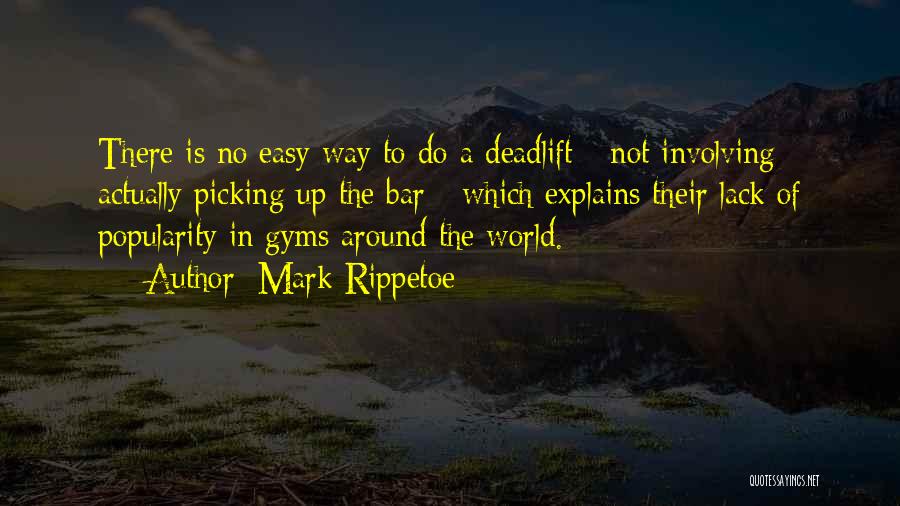 Fitness And Strength Quotes By Mark Rippetoe