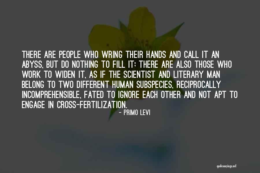 Fitness Form Quotes By Primo Levi Fitness Form Quotes By Primo Levi