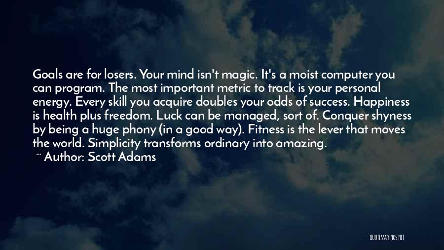 Fitness Goals Quotes By Scott Adams