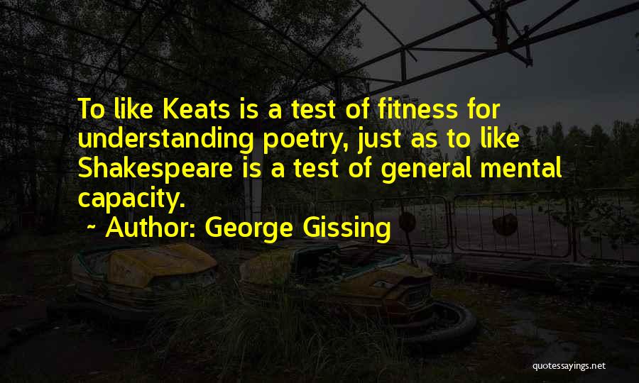 Fitness Is Mental Quotes By George Gissing