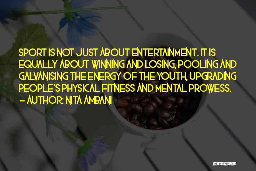 Fitness Is Mental Quotes By Nita Ambani