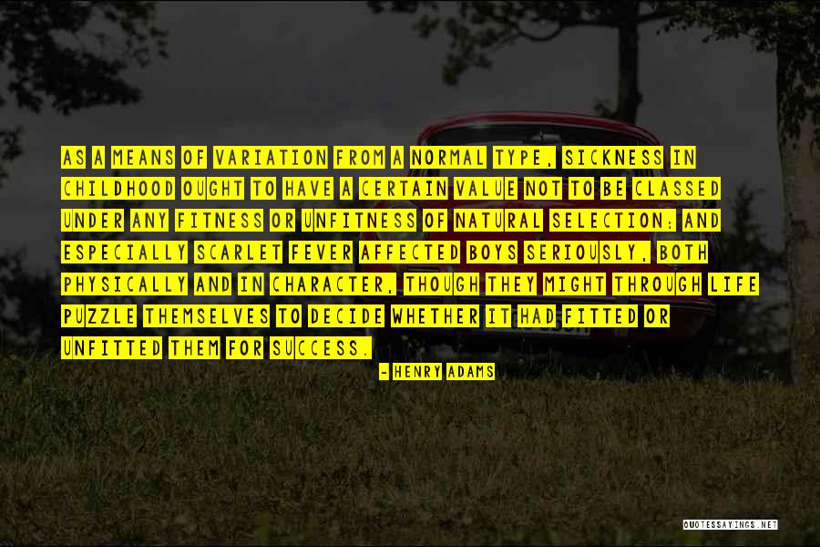 Fitness Life Quotes By Henry Adams Fitness Life Quotes By Henry Adams
