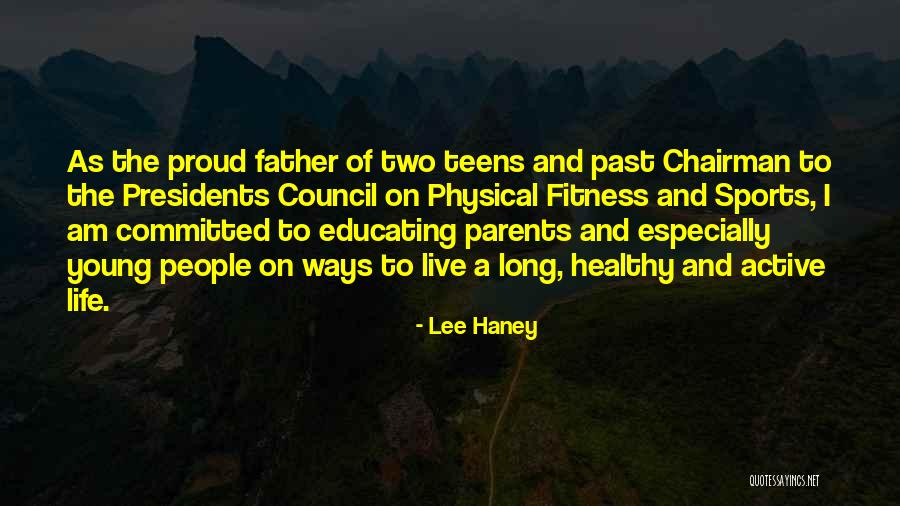 Fitness Life Quotes By Lee Haney Fitness Life Quotes By Lee Haney
