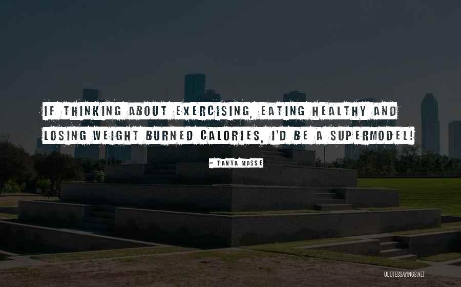 Fitness Life Quotes By Tanya Masse Fitness Life Quotes By Tanya Masse