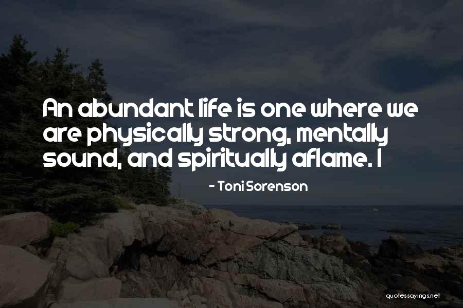Fitness Life Quotes By Toni Sorenson Fitness Life Quotes By Toni Sorenson