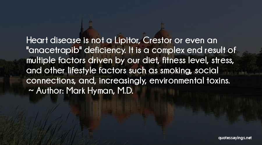 Fitness Lifestyle Quotes By Mark Hyman, M.D.