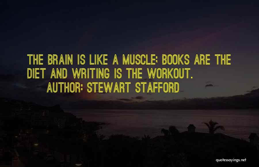 Fitness Muscle Quotes By Stewart Stafford