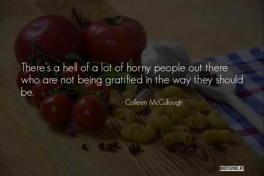 Fitness Obsession Quotes By Colleen McCullough Fitness Obsession Quotes By Colleen McCullough