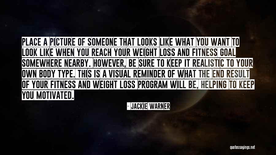 Fitness Program Quotes By Jackie Warner Fitness Program Quotes By Jackie Warner