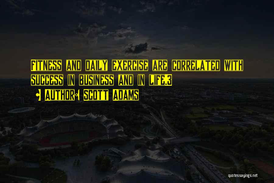 Fitness Success Quotes By Scott Adams