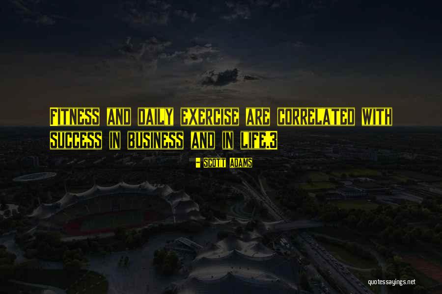 Fitness Success Quotes By Scott Adams Fitness Success Quotes By Scott Adams