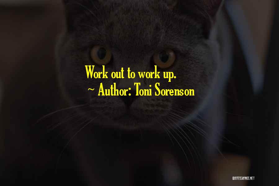 Fitness Success Quotes By Toni Sorenson