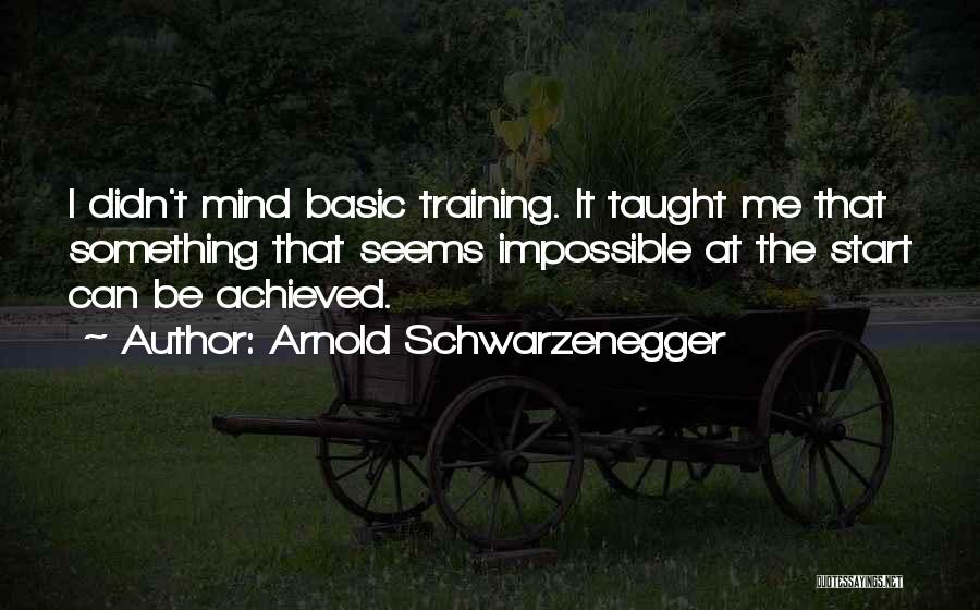 Fitness Training Quotes By Arnold Schwarzenegger