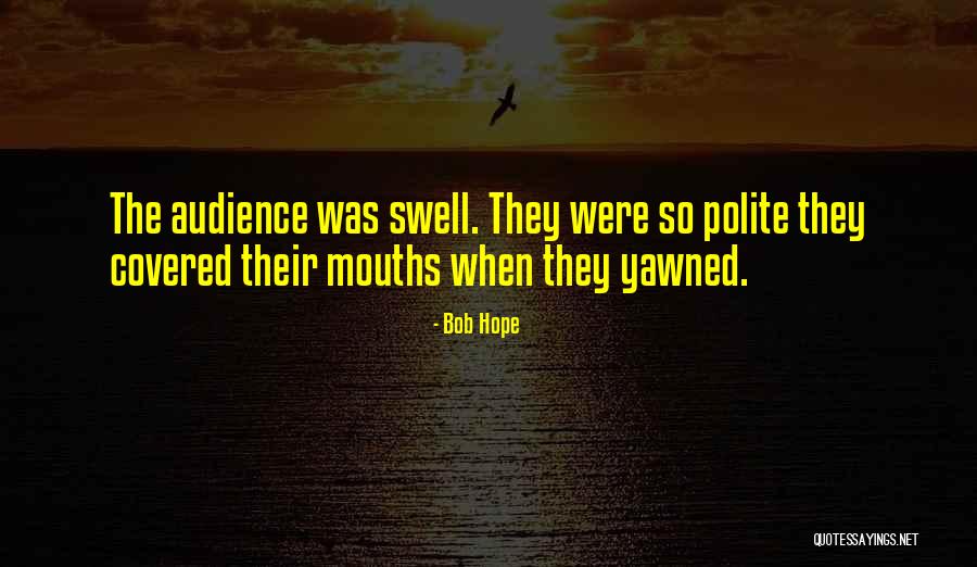 Fitria Mohammad Quotes By Bob Hope Fitria Mohammad Quotes By Bob Hope