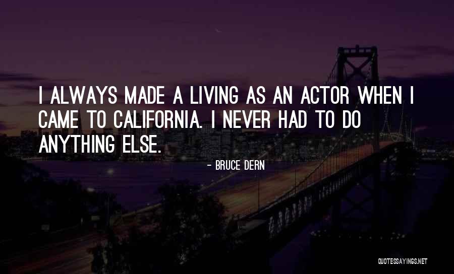 Fitria Ningsih Quotes By Bruce Dern Fitria Ningsih Quotes By Bruce Dern