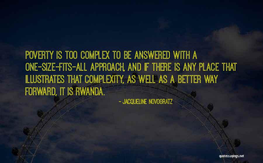 Fits All Quotes By Jacqueline Novogratz Fits All Quotes By Jacqueline Novogratz
