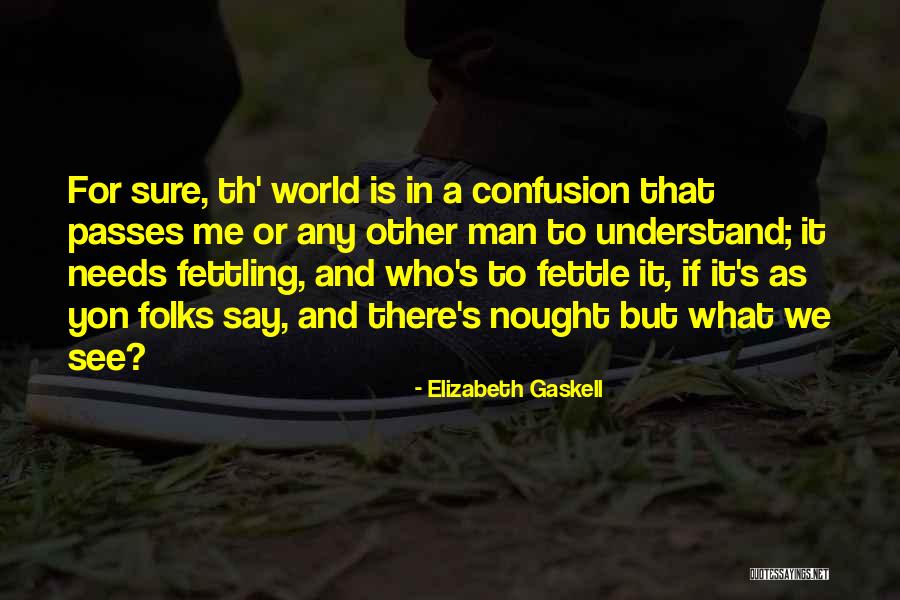 Fitschen Charitable Trust Quotes By Elizabeth Gaskell Fitschen Charitable Trust Quotes By Elizabeth Gaskell