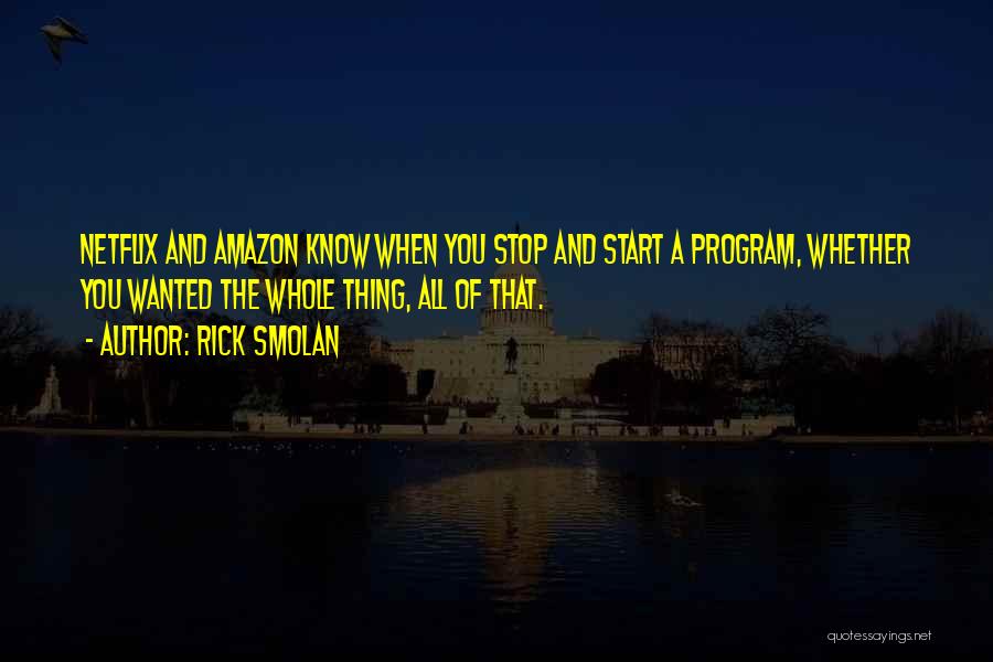 Fitspoholic Quotes By Rick Smolan