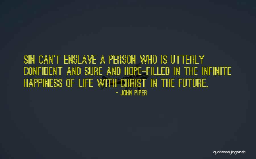 Fitsum Asfaw Quotes By John Piper Fitsum Asfaw Quotes By John Piper