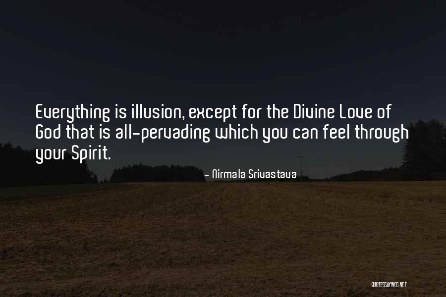 Fittenjo Quotes By Nirmala Srivastava Fittenjo Quotes By Nirmala Srivastava