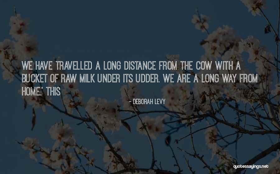 Fitter 35 Quotes By Deborah Levy Fitter 35 Quotes By Deborah Levy