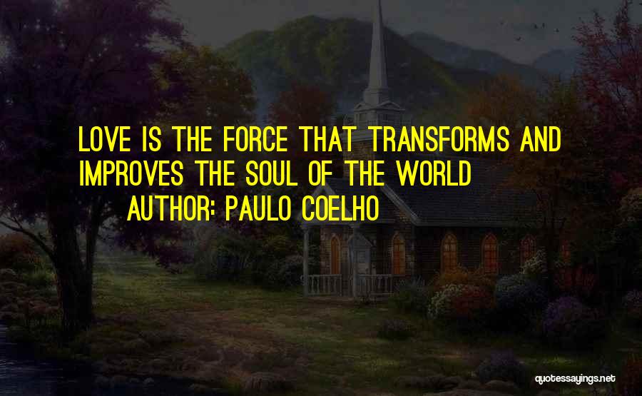 Fitter Happier Quotes By Paulo Coelho