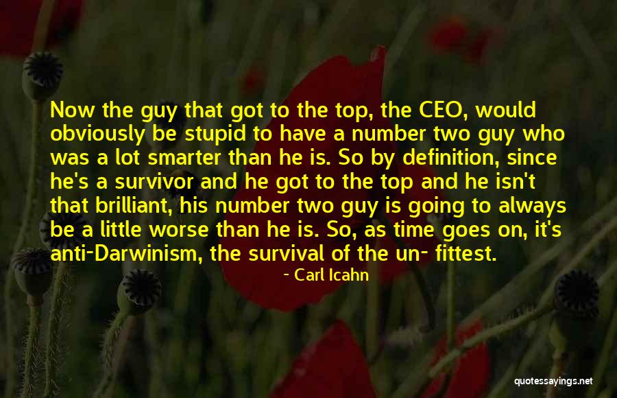 Fittest Quotes By Carl Icahn Fittest Quotes By Carl Icahn