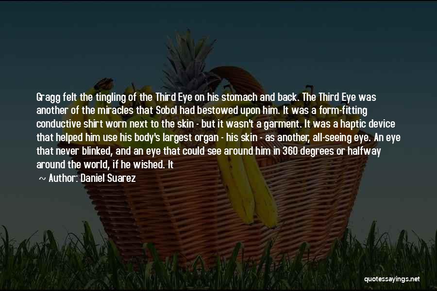 Fitting Into The World Quotes By Daniel Suarez