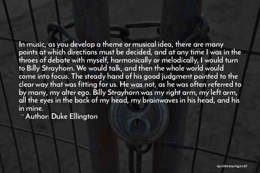 Fitting Into The World Quotes By Duke Ellington