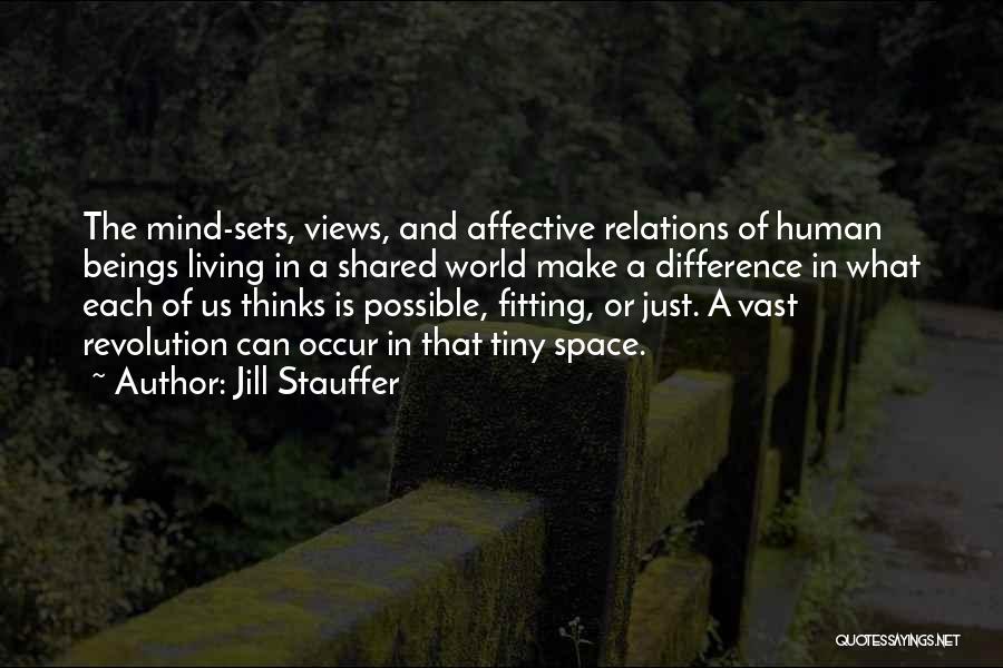 Fitting Into The World Quotes By Jill Stauffer