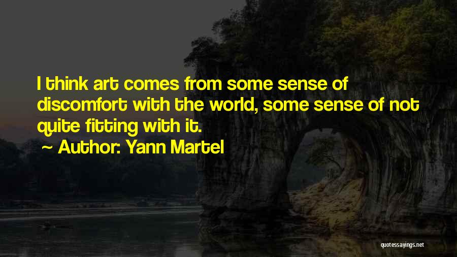 Fitting Into The World Quotes By Yann Martel