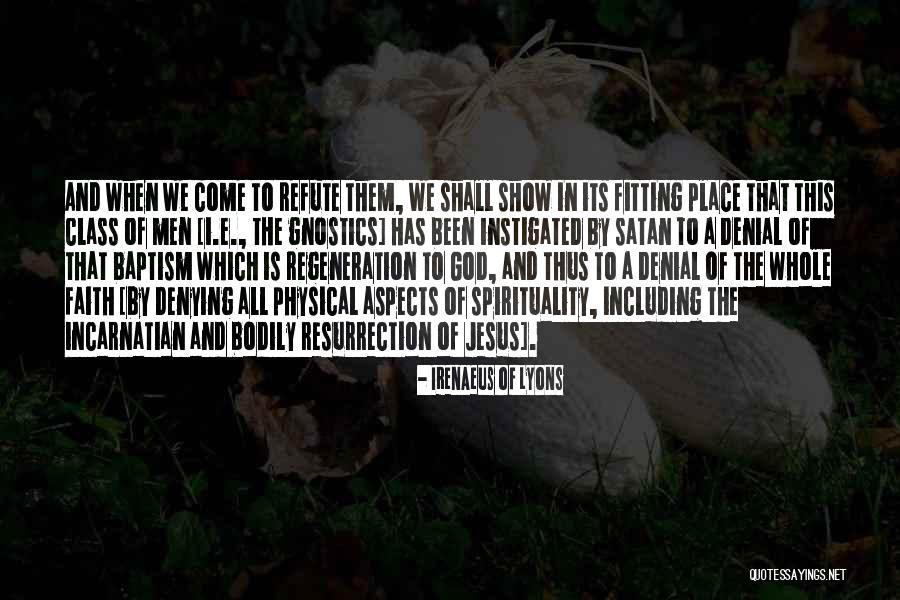 Fitting Place Quotes By Irenaeus Of Lyons Fitting Place Quotes By Irenaeus Of Lyons