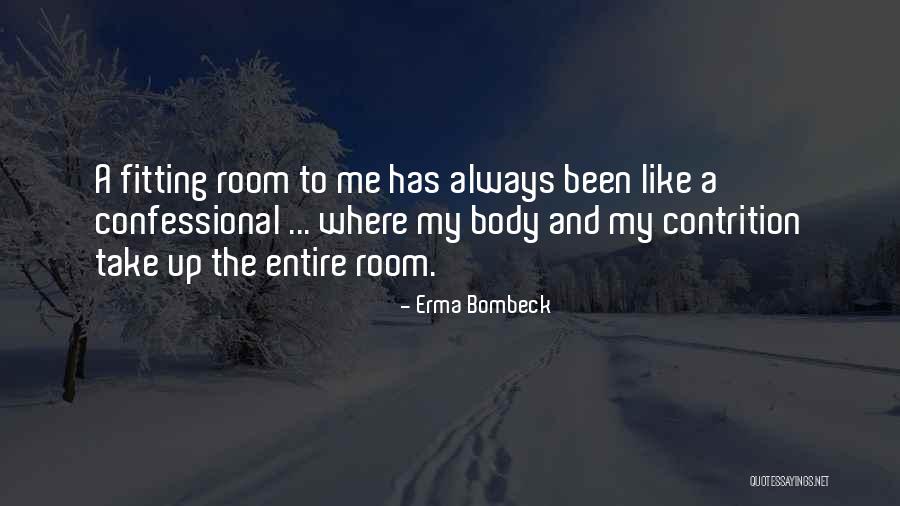 Fitting Room Quotes By Erma Bombeck