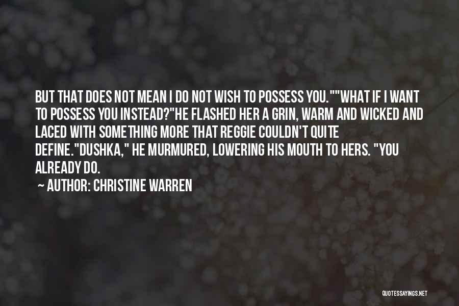 Fittingly Named Quotes By Christine Warren