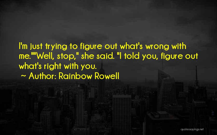 Fittingly Named Quotes By Rainbow Rowell