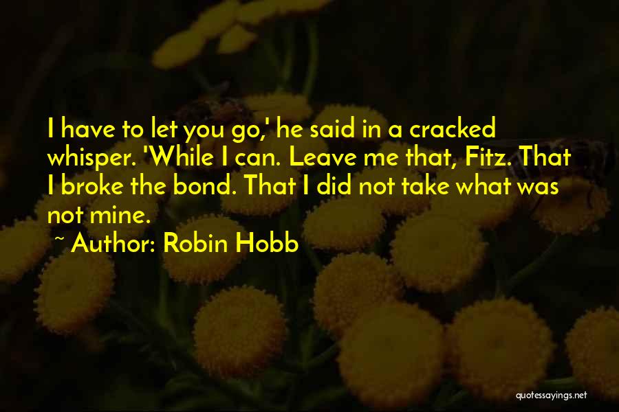 Fitz Fool Quotes By Robin Hobb