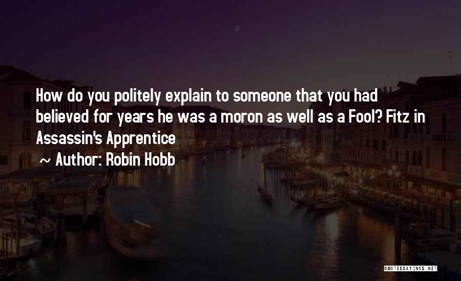 Fitz Fool Quotes By Robin Hobb