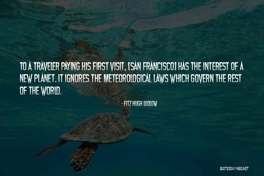 Fitz Hugh Ludlow Quotes 741022 Fitz Hugh Ludlow Quotes 741022