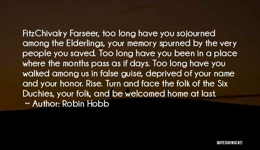Fitzchivalry Farseer Quotes By Robin Hobb